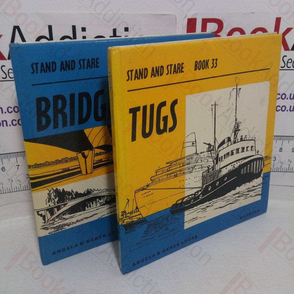 Tugs; Bridges (Stand and Stare Books 33 and 34) (Two Volumes)