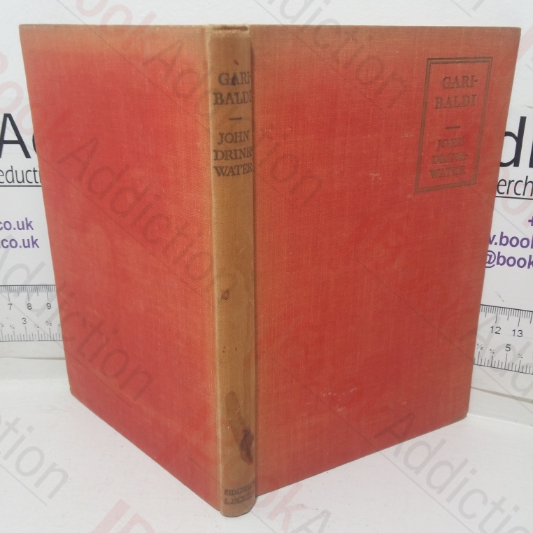 Garibaldi: A Chronicle Play of Italian Freedom in Ten Scenes