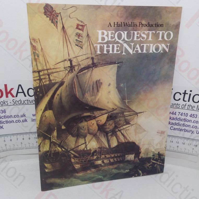 Bequest to the Nation (Souvenir Brochure for the 1973 film  starring Glenda Jackson, Peter Finch and Anthony Quayle)