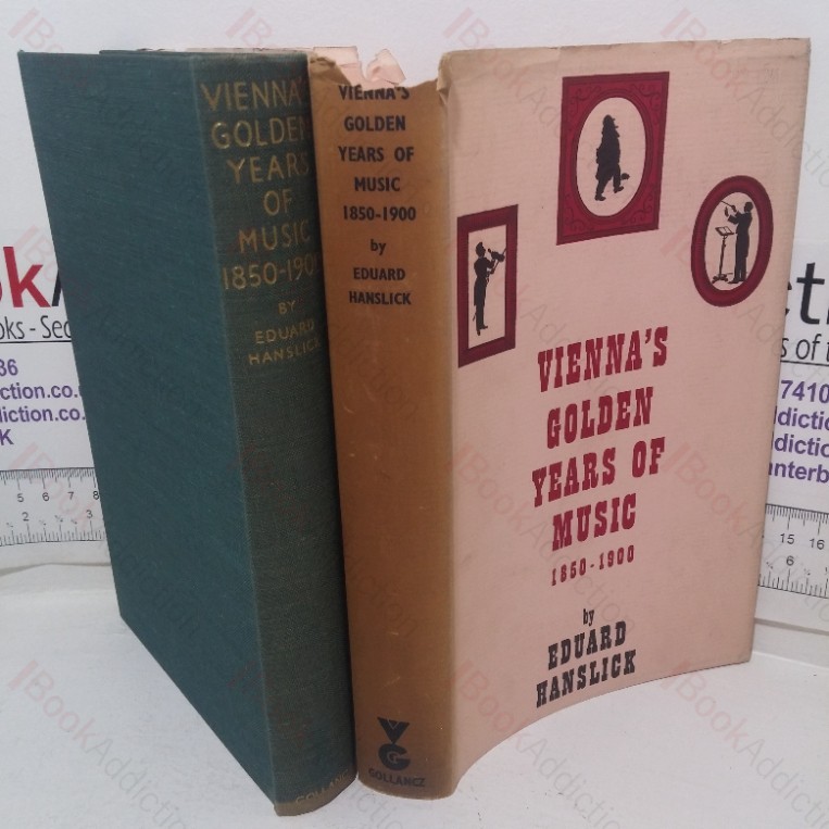 Vienna’s Golden Years of Music, 1850-1900