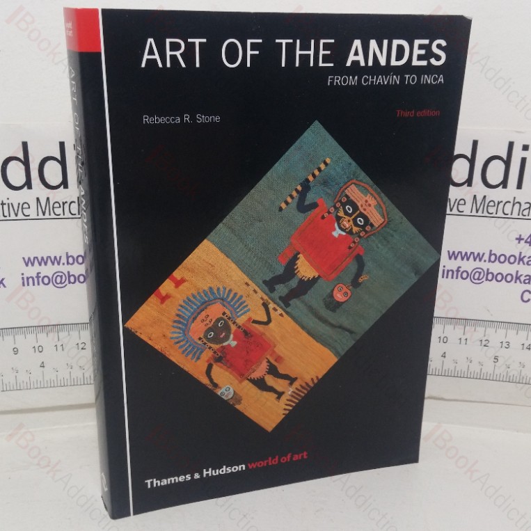 Art of the Andes: From Chavín to Inca (World of Art series)