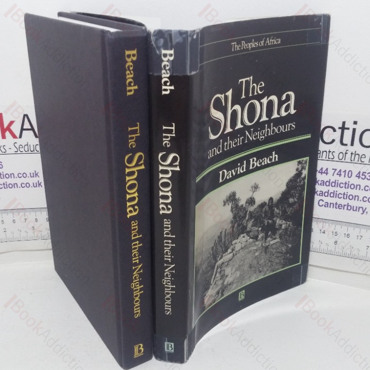 The Shona and Their Neighbours (The Peoples of Africa series)