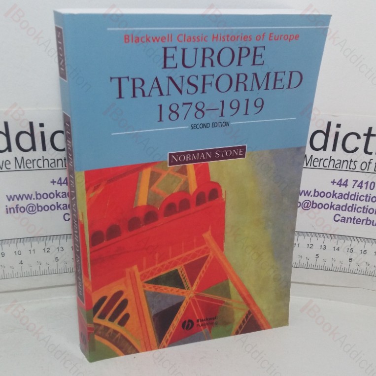 Europe Transformed, 1878-1919