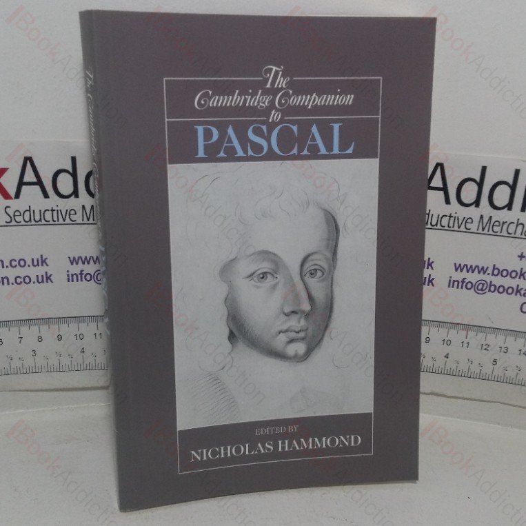The Cambridge Companion to Pascal (Cambridge Companions to Philosophy series)