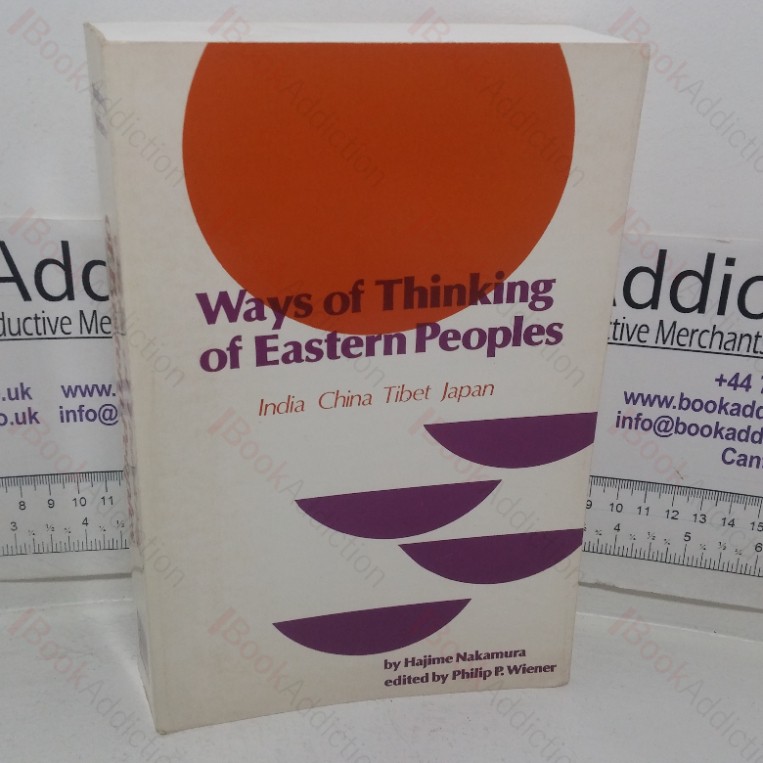 Ways of Thinking of Eastern Peoples: India, China, Tibet, Japan