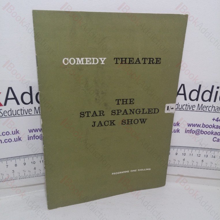 The Star Spangled Jack Show (Theatre Programme, Comedy Theatre, London, 1965)