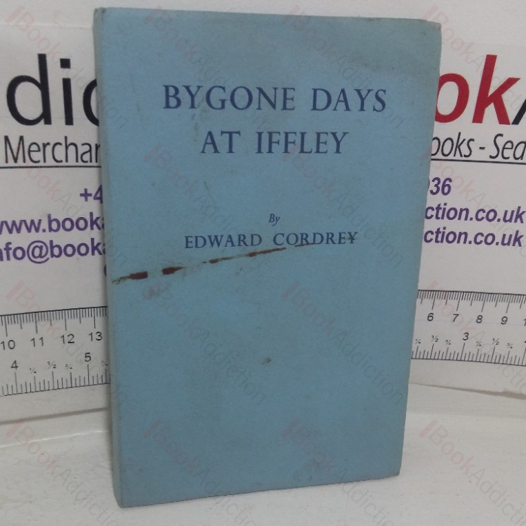Bygone Days in Iffley (Signed)