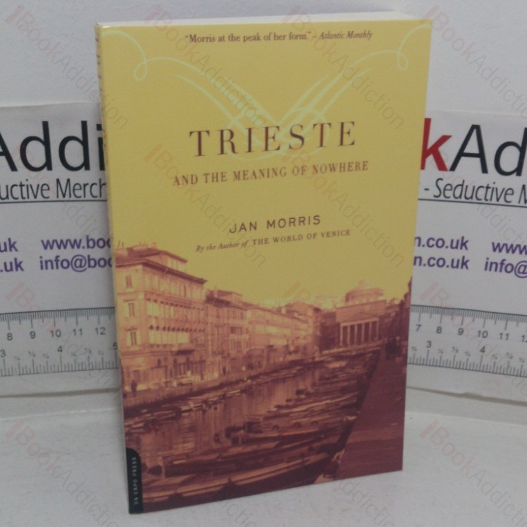 Trieste and the Meaning of Nowhere