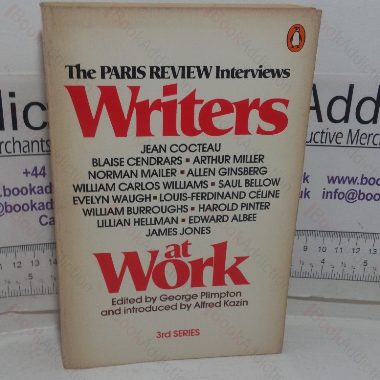 Writers at Work (The Paris Review Interviews, 3rd Series)