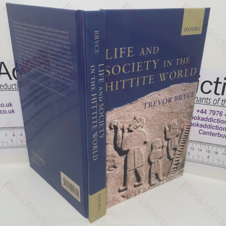 Life and Society in the Hittite World