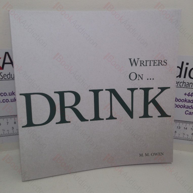 Writers on… Drink