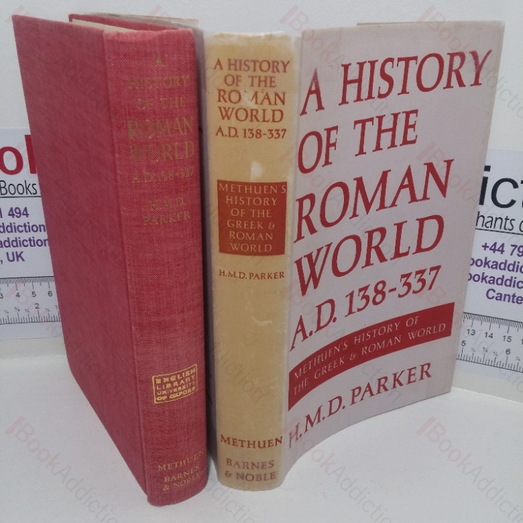 A History of the Roman World, from AD 138 to 337 (Methuen’s History of the Greek and Roman World series)