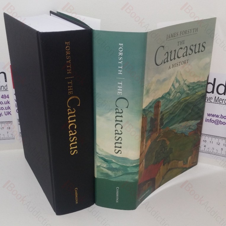 The Caucasus: A History