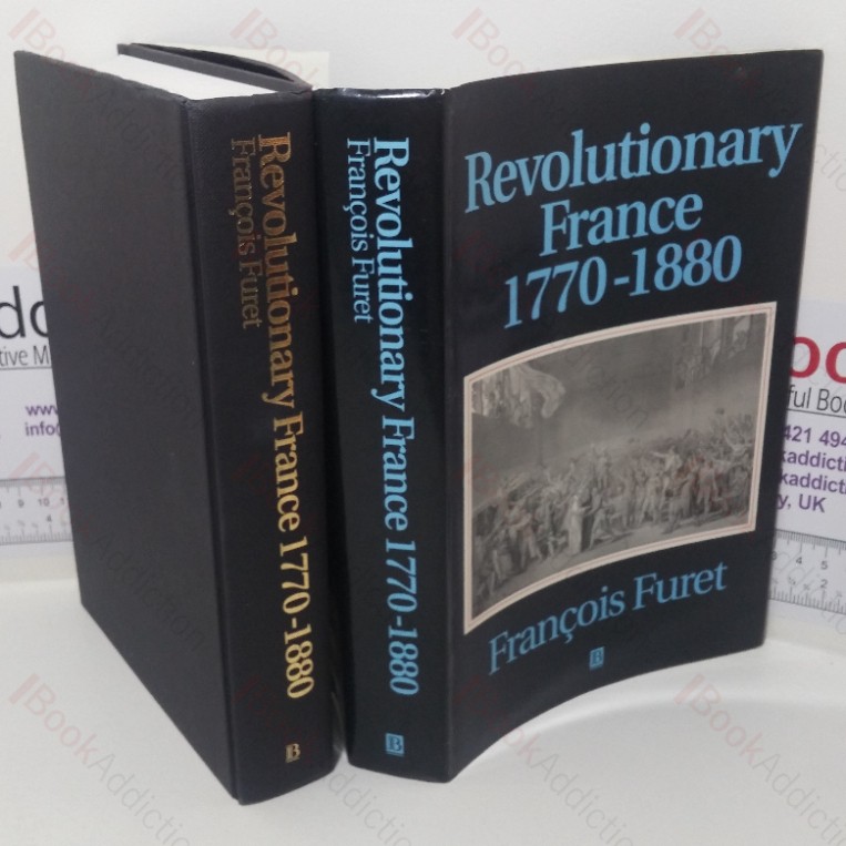 Revolutionary France, 1770-1880 (History of France series)