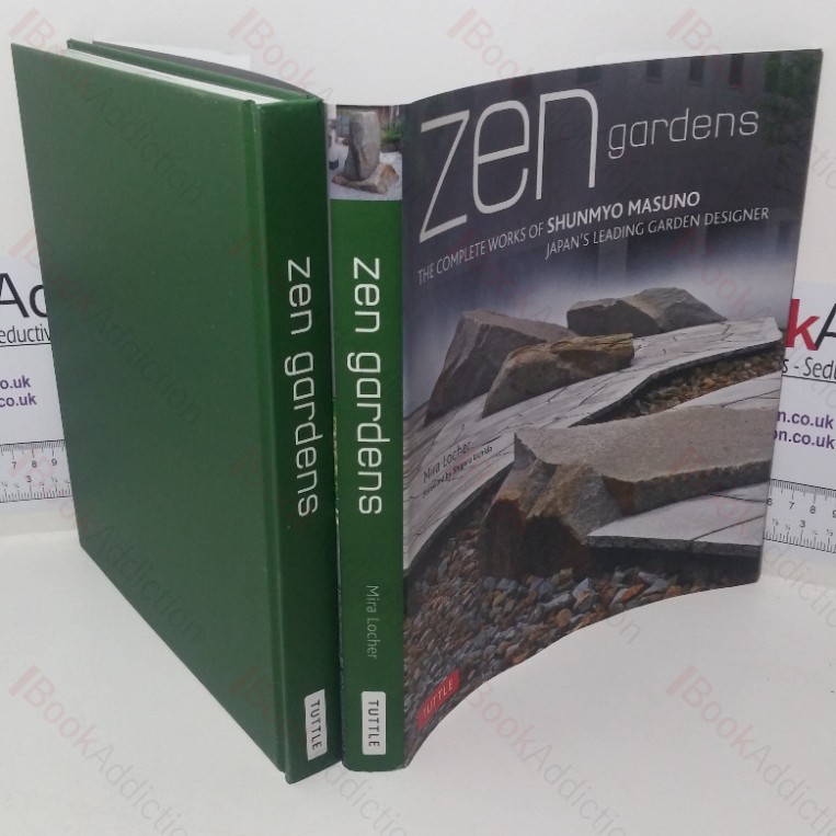 Zen Gardens: The Complete Works of Shun Myo Masino, Japan’s Leading Garden Designer