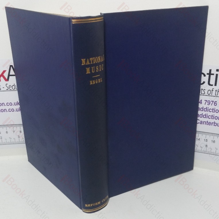 An Introduction to the Study of National Music, Comprising Researches into Popular Songs, Traditions, and Customs