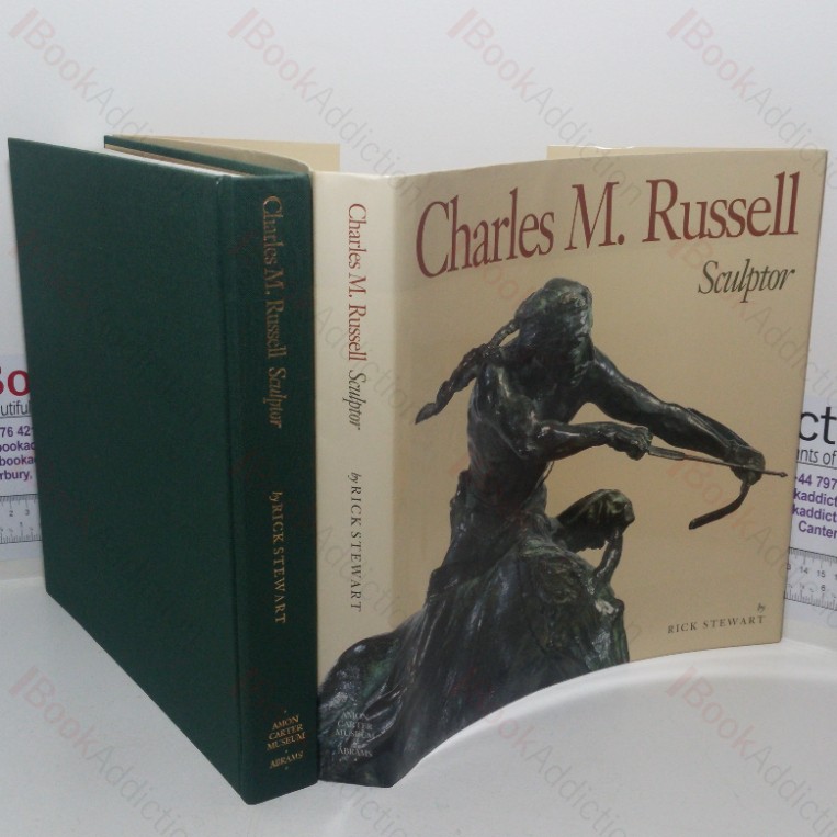 Charles M Russell: Sculptor