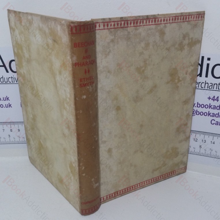 Beecham And Pharaoh: Thomas Beecham (Fantasia in B Major); Egypt Before England’s Exodus (A Fragment of Autobiography)