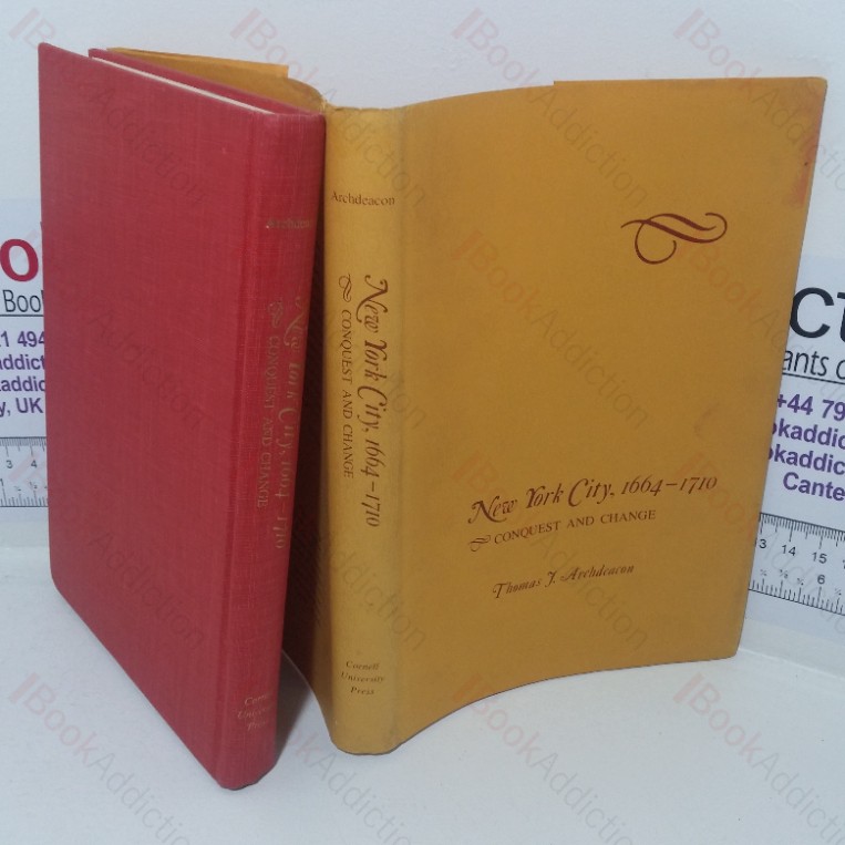 New York City, 1664-1710: Conquest and Change