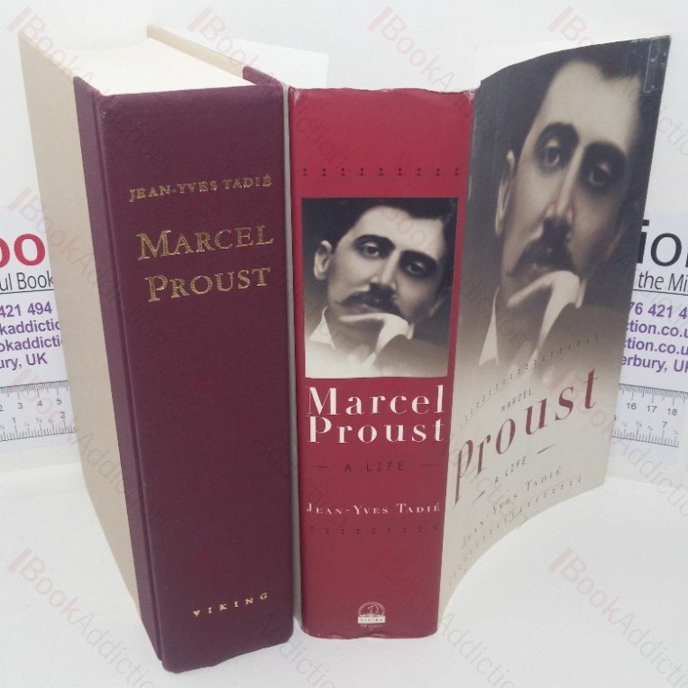 Marcel Proust: A Life