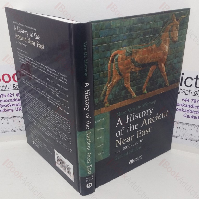 A History of the Ancient Near East, ca. 3000-323 BC