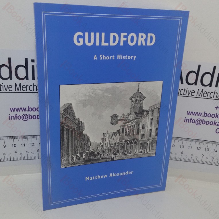 Guildford: A Short History