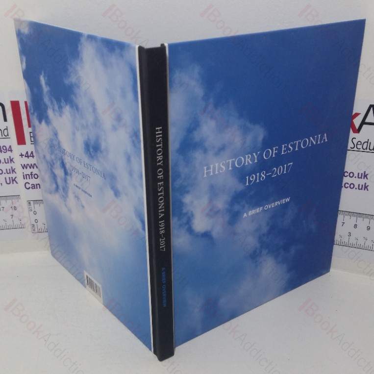 History of Estonia, 1918-2017: A Brief Overview