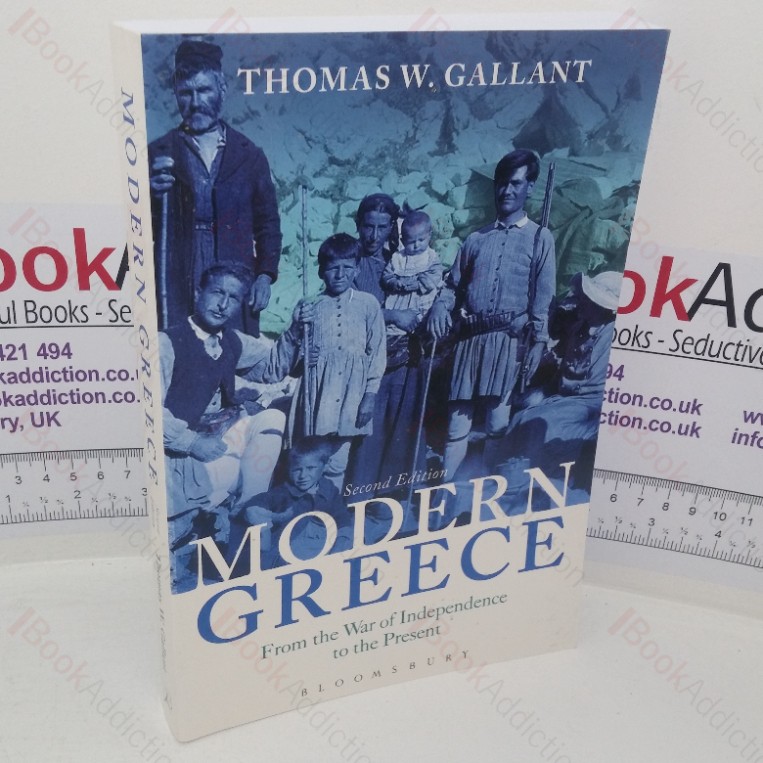 Modern Greece: From the War of Independence to the Present