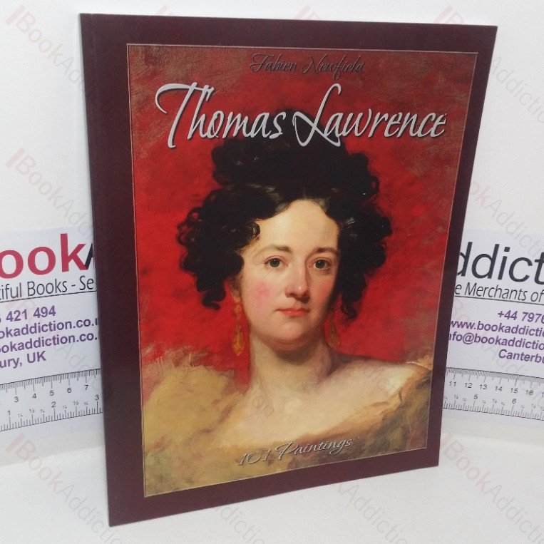 Thomas Lawrence: 101 Paintings