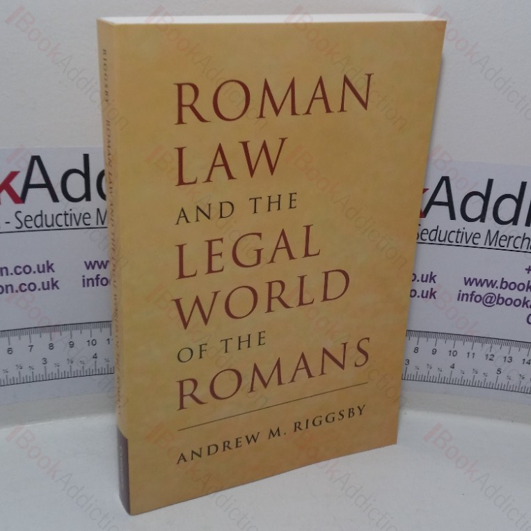 Roman Law and the Legal World of the Romans