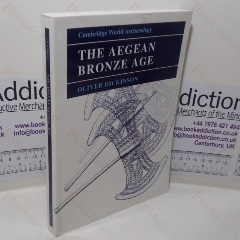 The Aegean Bronze Age (Cambridge World Archaeology series)