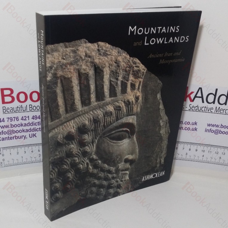 Mountains and Lowlands: Ancient Iran and Mesopotamia