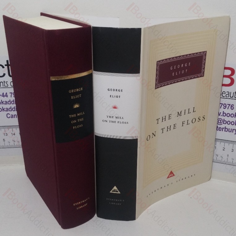 The Mill on the Floss (Everyman’s Library Classics series, No. 112)