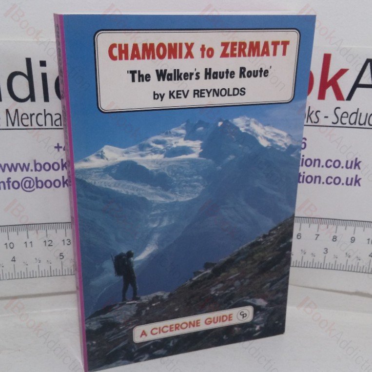 Chamonix to Zermatt: The Walker’s Haute Route