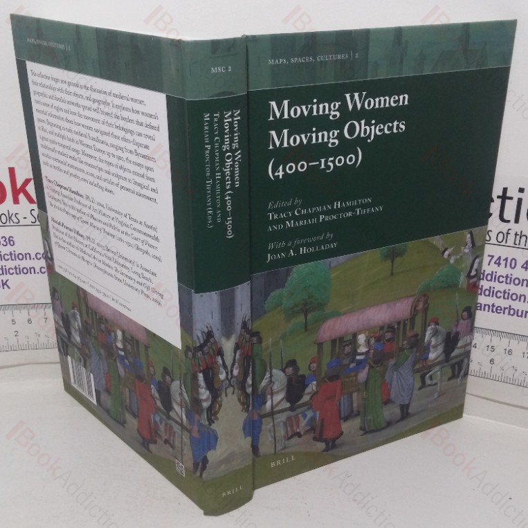 Moving Women Moving Objects (400-1500) (Maps, Spaces, Cultures series)