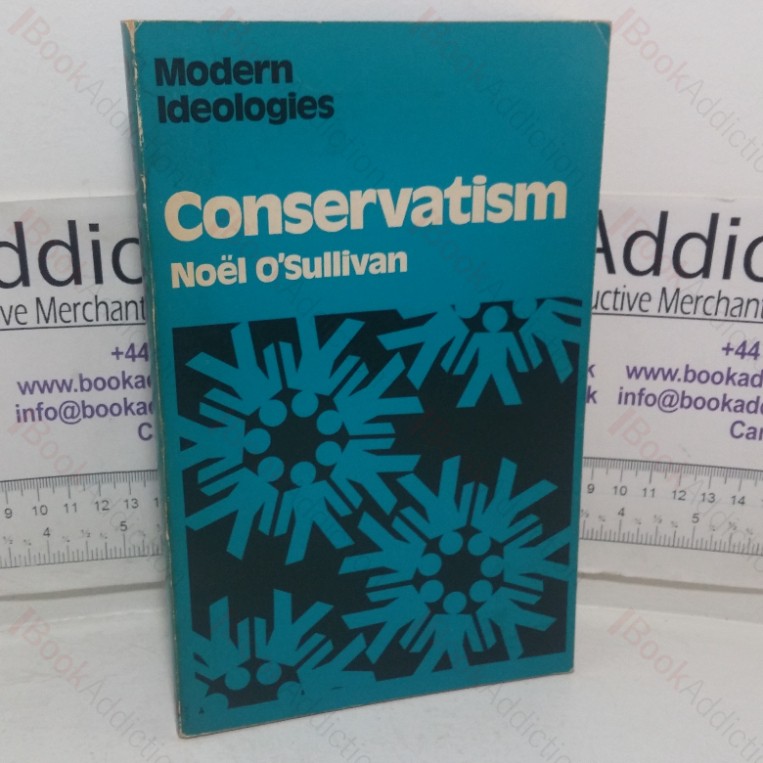 Conservatism (Modern Ideologies series)