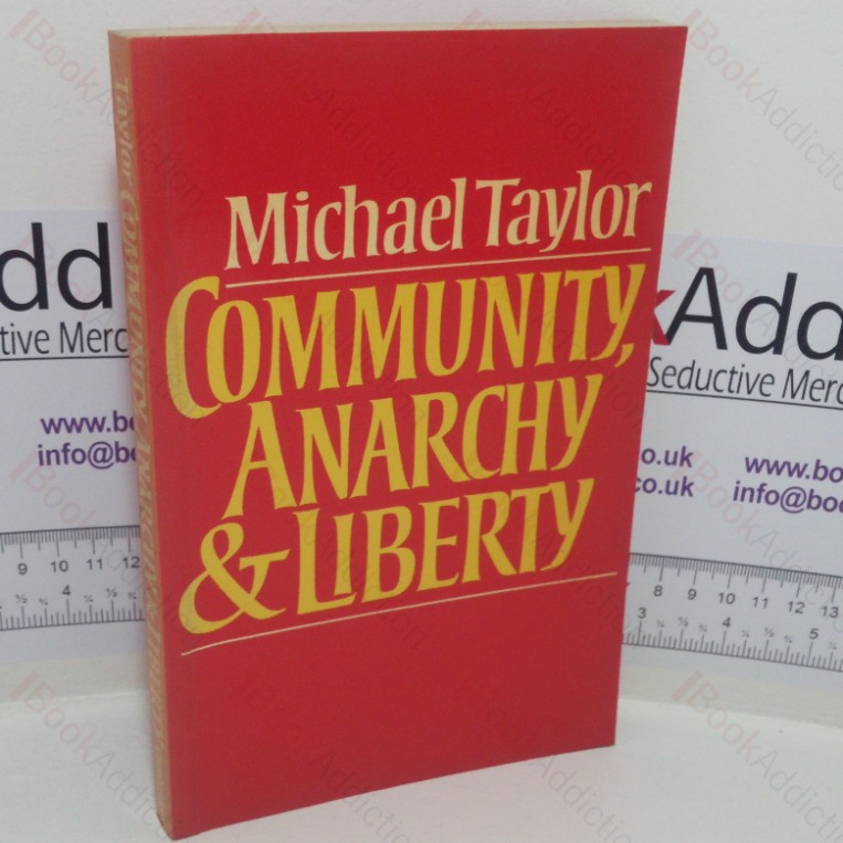 Community, Anarchy & Liberty