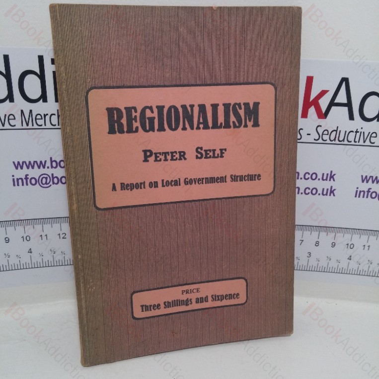 Regionalism: A Report on Local Government Structure