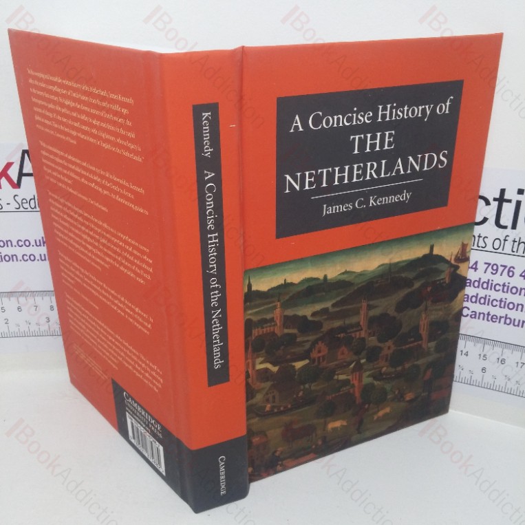 A Concise History of the Netherlands (Concise Histories series)