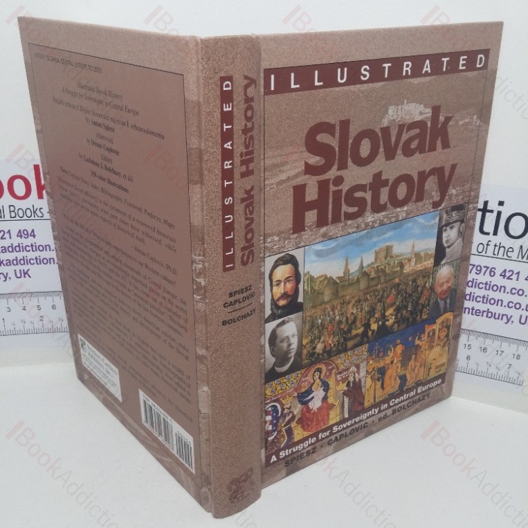 Slovak History: A Struggle for Sovereignty in Central Europe