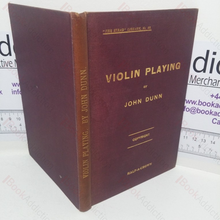 Violin Playing (Strad Library, No. VI)