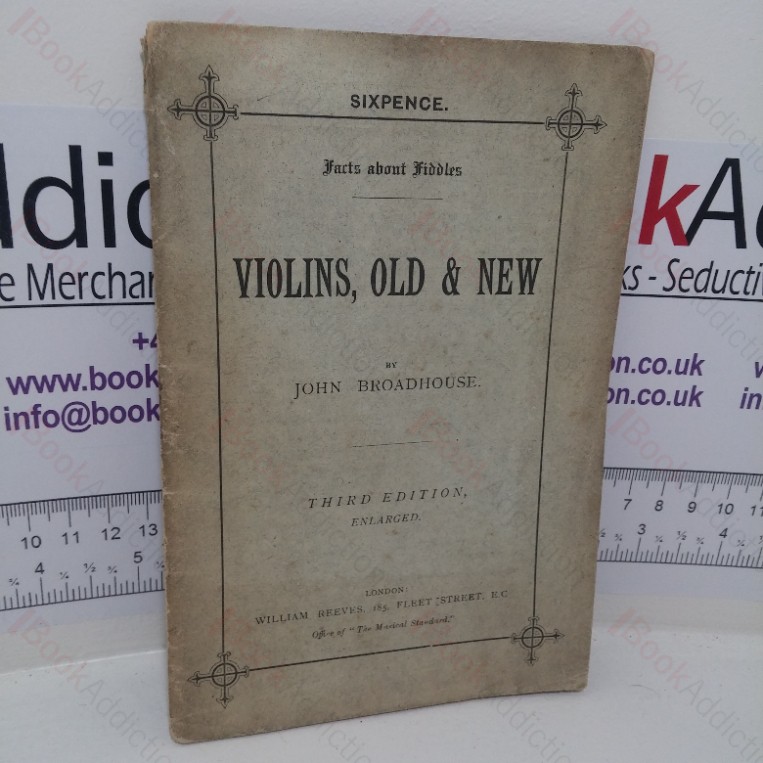 Violins, Old & New (Facts about Fiddles series)