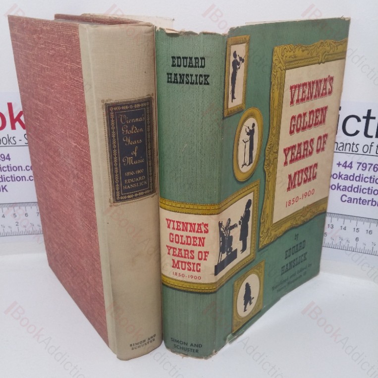 Vienna’s Golden Years of Music, 1850-1900