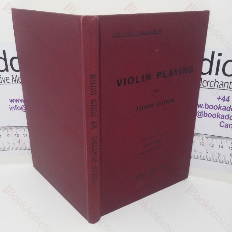 Violin Playing (The Strad Library, No. VI)