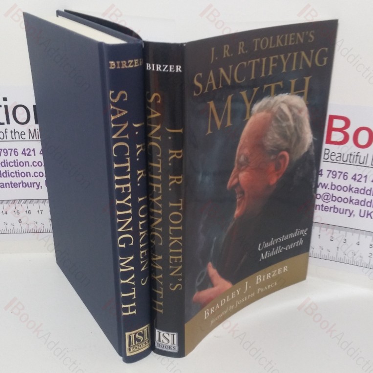 Tolkien’s Sanctifying Myth: Understanding Middle-earth
