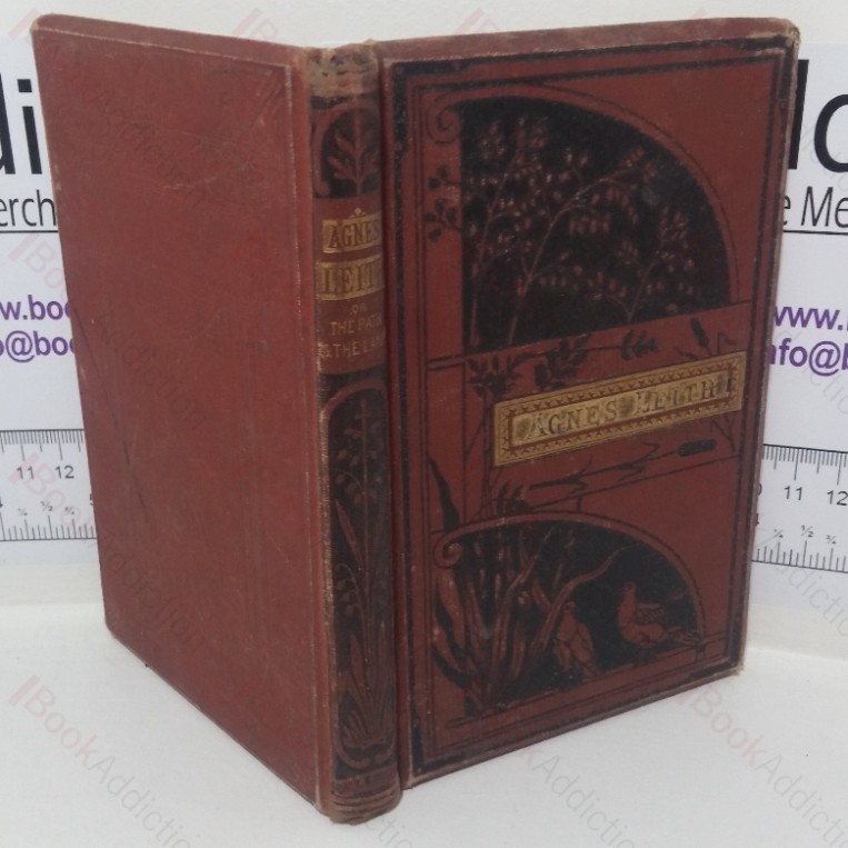 Agnes Leith;, or The Path and the Lamp