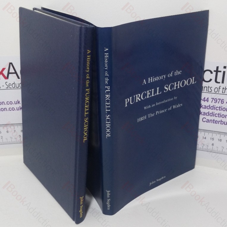 A History of the Purcell School, and the Educational Opportunities for Young Musicians (Signed and Inscribed)