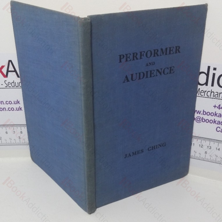Performer and Audience: An Investigation into the Psychological Causes of Anxiety and Nervousness in Playing, Singing or Speaking before an Audience