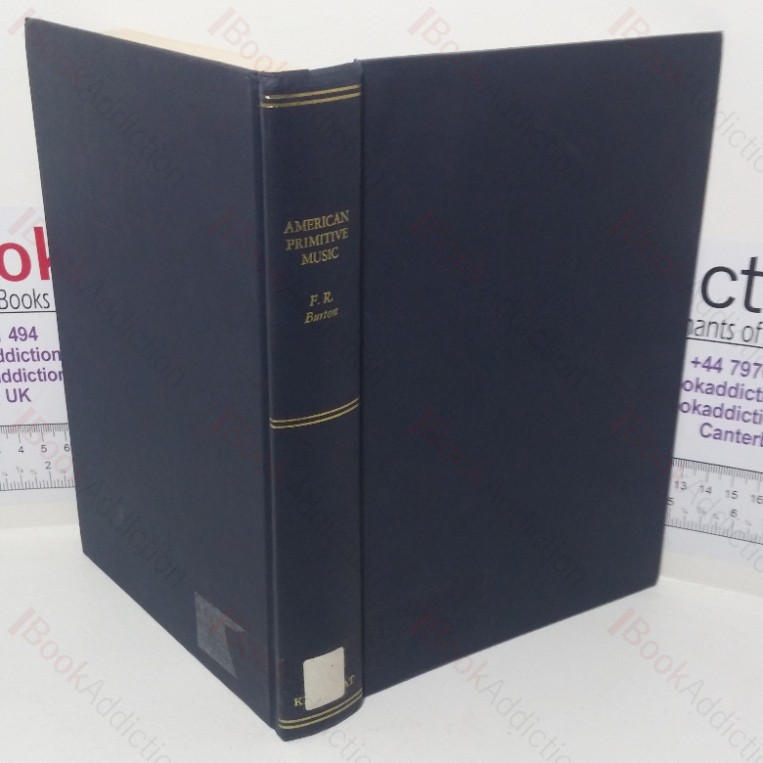 American Primitive Music, with Special Attention to the Songs of the Ojibways