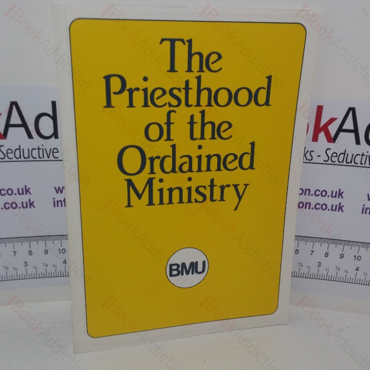 The Priesthood of the Ordained Ministry